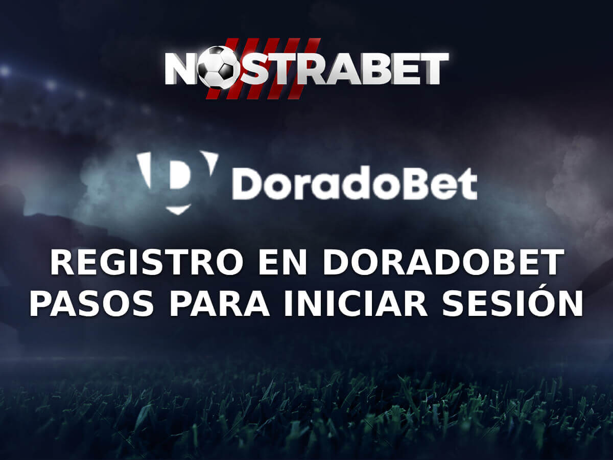 Doradobet Login y Registro – Guía Completa 2026